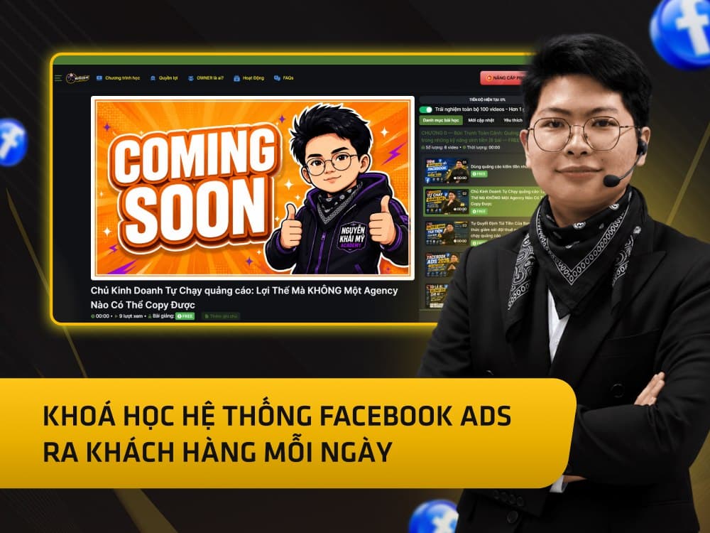 Hình khóa học Facebook Ads System Course: Generating New Customers Every Day trên MONA Academy